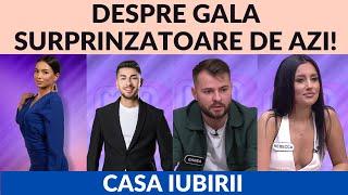 Casa Iubirii - Despre gala surprinzatoare de azi