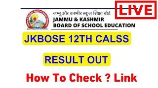 JKBOSE 12th Calss Result Out  Result Link Kaise Dekhe  Result Gazette Topper List Class 12th Jammu