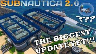 Subnautica 2.0 The Biggest Update Yet