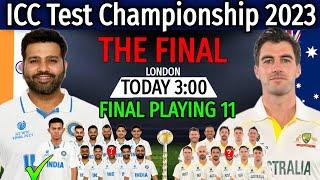 ICC Test Championship Final 2023  India Vs Australia Match Info & Playing 11  Ind Vs Aus WTC 2023