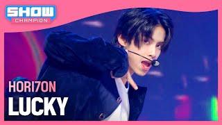 호라이즌HORI7ON - LUCKY l Show Champion l EP.509 l 240313