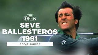 Seve Takes Charge At Royal Birkdale In 1991  Great Open Rounds
