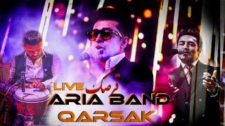 ARIA BAND  QARSAK  LIVE  قرصک @AriaBand