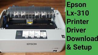 How To Download and Install Epson Lx-310 Printer Driver  Epson Lx-310 Driver Setup Win 710  2023