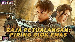 INDO SUB丨Raja Petualangan  Piring Giok Emas丨Aksi  Petualangan  Bioskop Tiongkok 2024