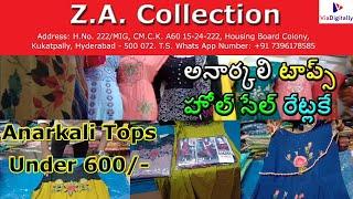 Z.A. Collection Shopping Tour Part-3  Anarkali Tops Under 600-  Anarkali Tops Wholesale Price