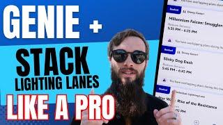 Quick Guide How to REALLY Stack Lightning Lanes with Genie +