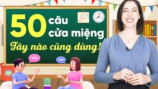 50 câu giao tiếp cửa miệng của Tây hay dùng - Tiếng Anh giao tiếp cho người mới bắt đầu