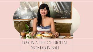 A Day in The Life of A Digital Nomad in Bali