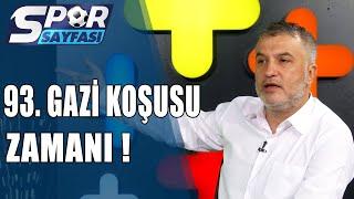 Spor Sayfası 93. Gazi Koşusu Zamanı 30.06.2019