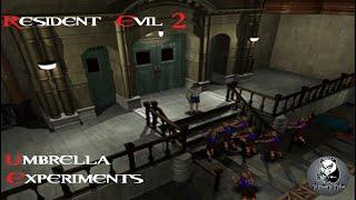 Resident Evil 2 The Umbrella Experiments Mod Part 1 No Commentary