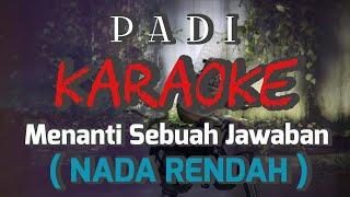 Padi - Menanti sebuah jawaban Karaoke versi cover