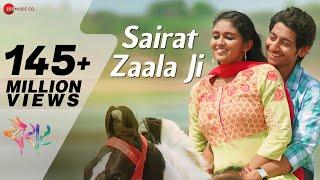 Sairat Zaala Ji - Official Full Video  Sairat  Ajay Atul  Nagraj Popatrao Manjule