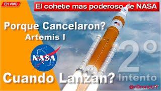 PORQUÉ SE CANCELÓ EL 1ER INTENTO DE LANZAMIENTO DEL SLS 2 minutos