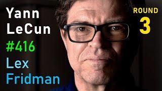 Yann Lecun Meta AI Open Source Limits of LLMs AGI & the Future of AI  Lex Fridman Podcast #416