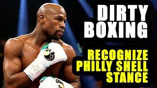 Recognize Philly Shell Stances  Dirty Boxing  Boxing