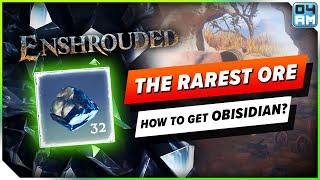 The RAREST Resource in Enshrouded? 3 Amazing Farm Locations for Obsidian Ore