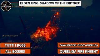 Elden Ring Shadow of the Erdtree Boss #24 - Cavaliere del fuoco Queeliga Queeliga fire knight