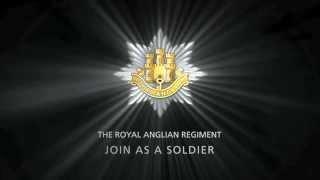The Royal Anglian Regiment - Join as a Soldier