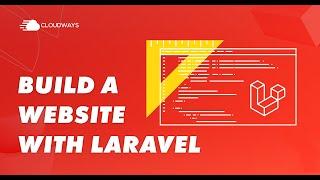 Build a Website with Laravel  A PHP Framework