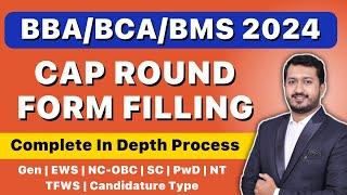 BBABCA CET CAP Round Form Filling 2024  Step-by-Step BBA BCA CAP Registration Process