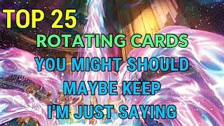 Top 25 Rotating Cards You Should Keep  Mtg