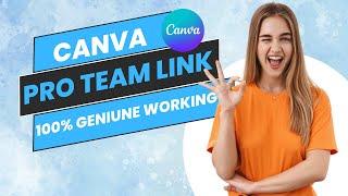 Canva Pro Free Team Link  Canva Pro Team Link - 100% Working Canva Pro invite Link