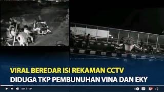 Viral Beredar Isi Rekaman CCTV Diduga TKP Pembunuhan Vina dan Eky Netizen Soroti Ada Seorang Wanita