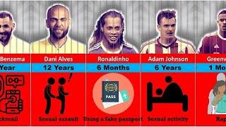Footballers Who Have Been In Prison   Ft. Benzema Ronaldinho Dani Alives...