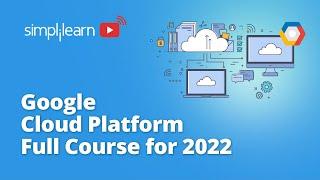 Google Cloud Platform Full Course 2024  Google Cloud Platform Tutorial  GCP Course  Simplilearn