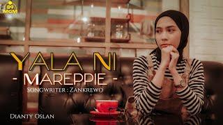 Yala Ni Mareppie - Dianty Oslan  Karya Zankrewo  Cover 