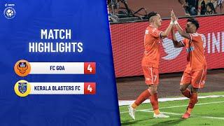Highlights - FC Goa 4-4 Kerala Blasters FC - Match 109  Hero ISL 2021-22