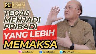 TEGAS MENJADI PRIBADI YANG LEBIH MEMAKSA - MARIO TEGUH SUCCESS VIDEO #video #marioteguh #quotes