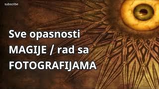 Sve opasnosti Magije  Rad sa fotografijama