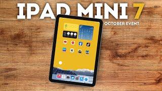 iPad Mini 7 - New Features Major Upgrades & October Release