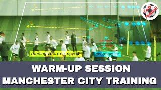 Warm-up session from Manchester City training