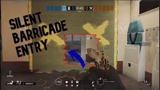 R6S silent barricade entry