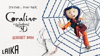 “Its Time To Go Back” Coraline 15th Anniversary Official Trailer  LAIKA Studios