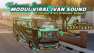 KODENAME BASURI MODUL YANG LAGI VIRAL  BUSSID V.3.7.1 - V.4.1.1