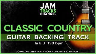 Classic Country Guitar Backing Track - Jam Track in E 130bpm