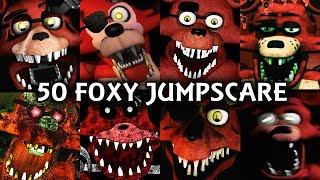 50 FOXY JUMPSCARES  FNAF & Fangame