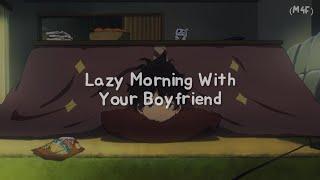 Lazy Morning With Your Boyfriend M4F Cuddles Whiny Needy Sleep Aid ASMR RP