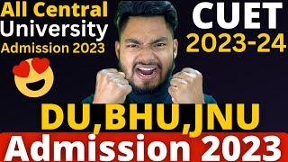 DUBHUJNUAUAMUJMI Admission 2023 Process  CUET 2023 All Central Universities Admission