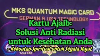 Kartu Ajaib Anti Radiasi + Kekuatan Spiritual