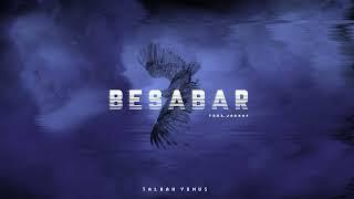 BESABAR - Talhah Yunus  Prod. By @Jokhay