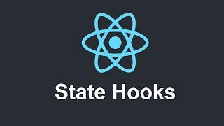 React JS for beginners Tutorial 4 - State Hooks