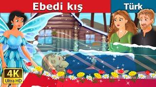 Ebedi kış  An Eternal Winter Story in Turkish  @TurkiyaFairyTales