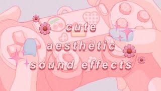 cute + soft aesthetic sound effects pack 2021 no copyright