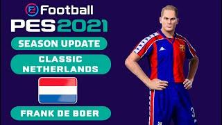 F. DE BOER face+stats Classic Netherlands How to create in PES 2021