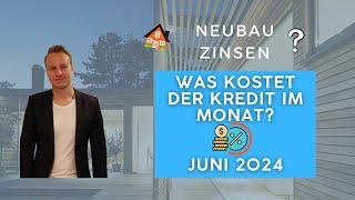 Bauzinsen Juni 2024  Vergleich #baufinanzierung #zinsen #vergleich #neubau